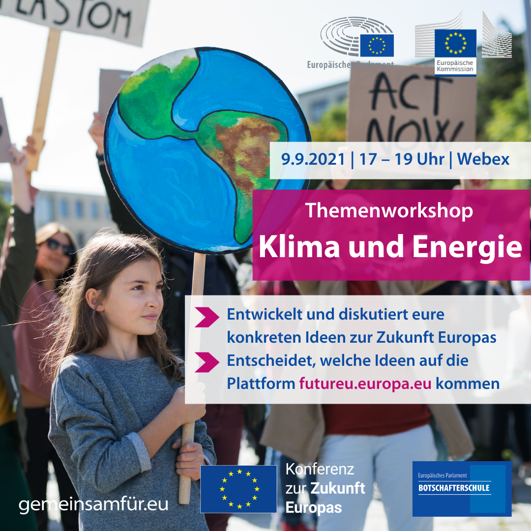 #DieZukunftGehörtDir: Dein Beitrag zur Zukunft Europas - Themenworkshop Klima/Energie